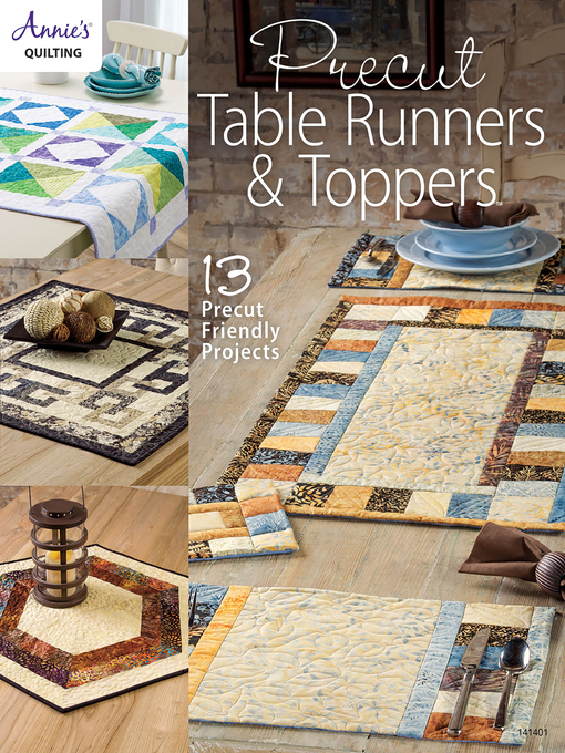 Title details for Precut Table Runners & Toppers by Annie's - Available